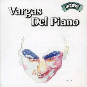 Vargas | Del Piano